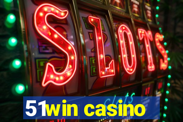 51win casino